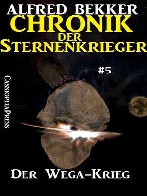 cover image of Der Wega-Krieg--Chronik der Sternenkrieger #5